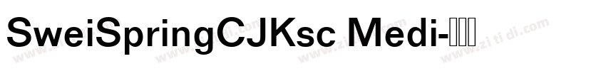 SweiSpringCJKsc Medi字体转换